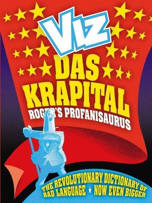 cover image of Viz Das Krapital - Roger's Profanisaurus